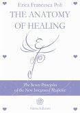 The Anatomy of Healing (eBook, ePUB)