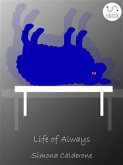 Life of Always (eBook, ePUB)