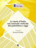Le storie d'Italia nel curricolo verticale (eBook, ePUB)