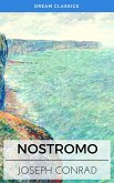 Nostromo: A Tale of the Seaboard (Dream Classics) (eBook, ePUB)