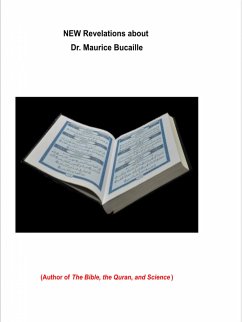 NEW Revelations about Dr. Maurice Bucaille (fixed-layout eBook, ePUB) - Behind The Mask, Person