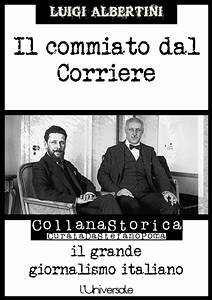 Il commiato al Corriere (eBook, ePUB) - Albertini, Luigi