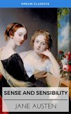 Sense and Sensibility (Dream Classics) (eBook, ePUB)