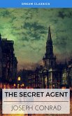 The Secret Agent (Dream Classics) (eBook, ePUB)