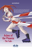 Ashes Of The Phoenix (eBook, ePUB)