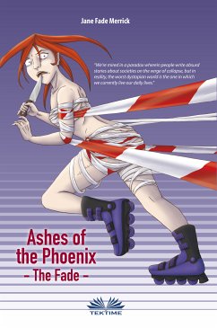 Ashes Of The Phoenix (eBook, ePUB) - Merrick, Jane Fade