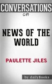 News of the World: A Novel By Paulette Jiles   Conversation Starters (eBook, ePUB)