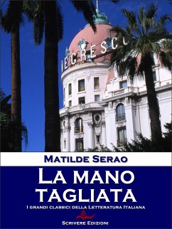 La mano tagliata (eBook, ePUB) - Serao, Matilde