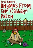 Elias Zapple’s Rhymes from the Cabbage Patch (eBook, ePUB)