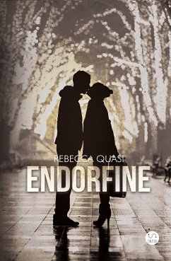 Endorfine (eBook, ePUB) - Quasi, Rebecca