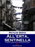 All&quote;erta, sentinella (eBook, ePUB)