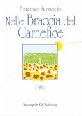 Nelle braccia del carnefice (eBook, PDF)