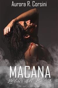 Macana (eBook, ePUB) - R. Corsini, Aurora