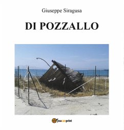 Di Pozzallo (eBook, ePUB) - Siragusa, Giuseppe