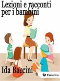 Lezioni e racconti per i bambini (eBook, ePUB)