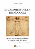 Il cammino della Tecnologia (eBook, ePUB)