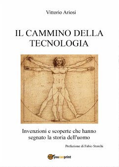 Il cammino della Tecnologia (eBook, ePUB) - Ariosi, Vittorio