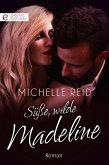 Süße, wilde Madeline (eBook, ePUB)
