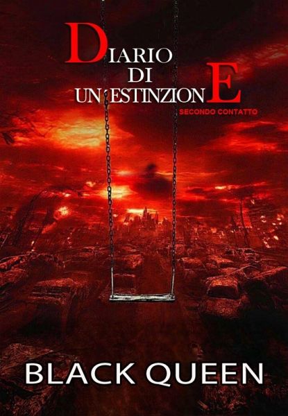 Diario di un'estinzione ¿Secondo contatto¿ (eBook, ePUB) Diario di un'estinzione ¿Secondo contatto¿ (eBook, ePUB)