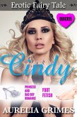 Cindy: Erotic Fairy Tale (eBook, ePUB) Cindy: Erotic Fairy Tale (eBook, ePUB)