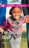 The Littlest Boss (Mills & Boon Superromance) (The Cleaning Crew, Book 4) (eBook, ePUB)