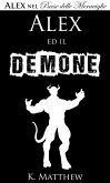 Alex ed il Demone (Alex nel Paese delle Meraviglie vol. 6) (eBook, ePUB)