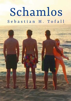 Schamlos (eBook, ePUB) - Tofall, Sebastian H.