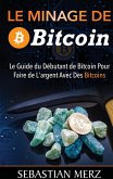 Le Minage De Bitcoin 101 (eBook, ePUB) Le Minage De Bitcoin 101 (eBook, ePUB)