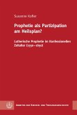 Prophetie als Partizipation am Heilsplan? (eBook, PDF)