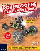 Roverdrohne selber bauen & tunen (eBook, ePUB)