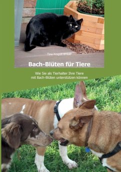 Bach-Blüten für Tiere (eBook, ePUB) - Krogull, Tina