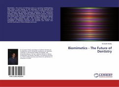 Biomimetics - The Future of Dentistry - Shetty, Suneeth