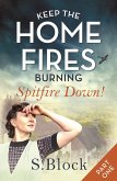 Keep the Home Fires Burning - Part One (eBook, ePUB)