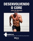 Desenvolvendo o core (eBook, ePUB)