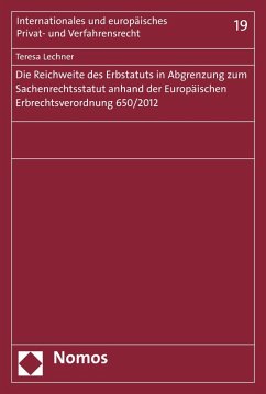 Cover Die Reichweite des Erbstatuts in Abgrenzung zum Sachenrechtsstatut anhand der Europäischen Erbrechtsverordnung 650/2012 (eBook, PDF)