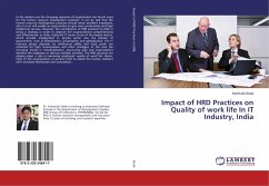 Impact of HRD Practices on Quality of work life In IT Industry, India