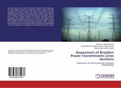 Assessment of Brazilian Power Transmissions Lines Auctions - Gimenes, André Luiz Veiga;Marcio Andrey Roselli, Raphael Bertrand Heideier,;Udaeta, Miguel Edgar Morales