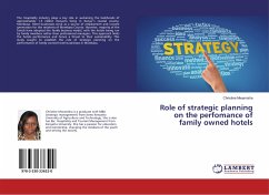 Role of strategic planning on the perfomance of family owned hotels