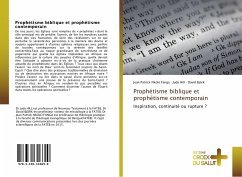 Prophétisme biblique et prophétisme contemporain - Nkolo Fanga, Jean Patrick;Hill, Judy;Björk, David