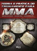 Teoria e prática do treinamento para MMA (eBook, ePUB) Teoria e prática do treinamento para MMA (eBook, ePUB)