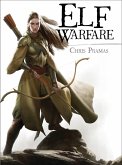 Elf Warfare (eBook, ePUB)