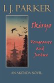 Ikiryo: Vengeance and Justice (Akitada mysteries) (eBook, ePUB)