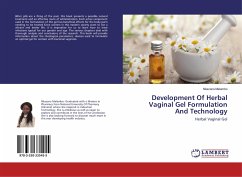 Development Of Herbal Vaginal Gel Formulation And Technology