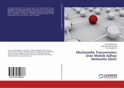 Multimedia Transmission Over Mobile Adhoc Networks (QoS)