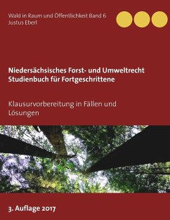 Niedersächsisches Forst- und Umweltrecht. Studienbuch für Fortgeschrittene (eBook, ePUB)