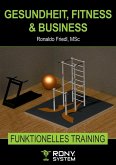 Gesundheit, Fitness & Business (eBook, ePUB)