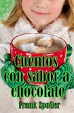 Cuentos con sabor a chocolate (eBook, ePUB)