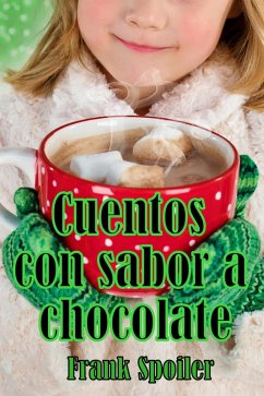 Cover Cuentos con sabor a chocolate (eBook, ePUB)