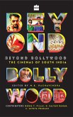 Beyond Bollywood (eBook, ePUB)