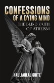 Confessions of a Dying Mind (eBook, ePUB)